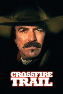 Watch Crossfire Trail (2001) Online FREE