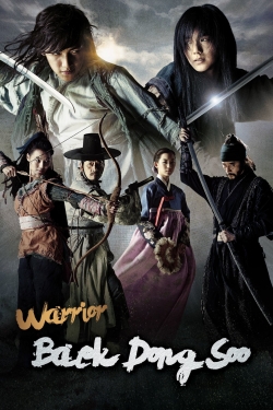 Watch Warrior Baek Dong Soo (2011) Online FREE