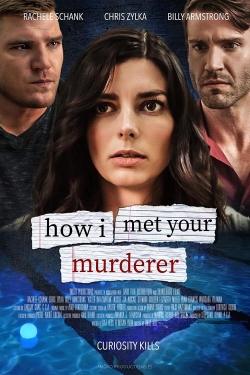 Watch How I Met Your Murderer (2021) Online FREE