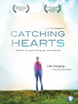 Watch Catching Hearts (2012) Online FREE