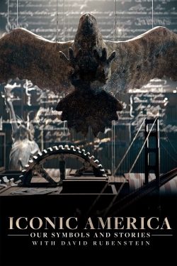 Watch Iconic America: Our Symbols and Stories With David Rubenstein (2023) Online FREE