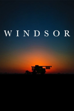 Watch Windsor (2016) Online FREE