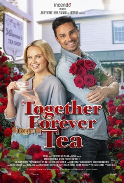 Watch Together Forever Tea (2021) Online FREE