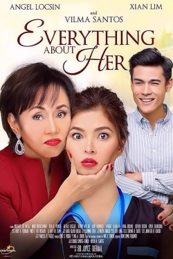Watch Everything About Her (2016) Online FREE