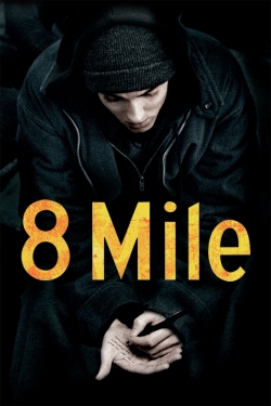 Watch 8 Mile (2002) Online FREE