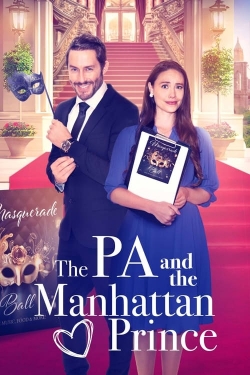 Watch The PA and the Manhattan Prince (2023) Online FREE