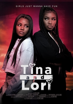 Watch Tina and Lori (2021) Online FREE