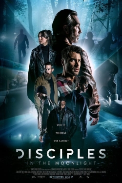 Watch Disciples in the Moonlight (2024) Online FREE