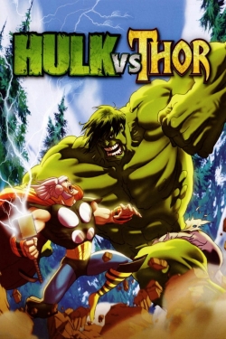 Watch Hulk vs. Thor (2009) Online FREE