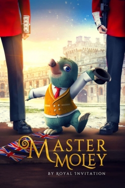 Watch Master Moley By Royal Invitation (2020) Online FREE
