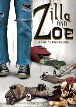 Watch Zilla and Zoe (2017) Online FREE