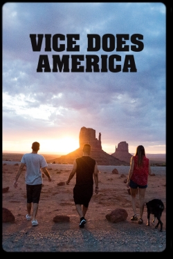 Watch Vice Does America (2016) Online FREE