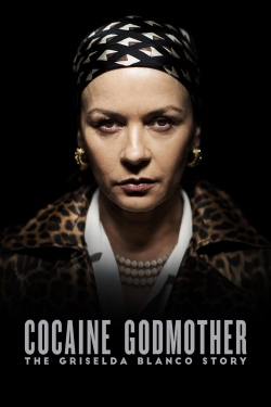Watch Cocaine Godmother (2017) Online FREE