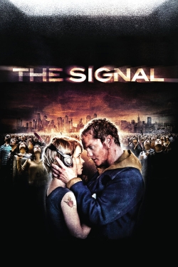 Watch The Signal (2008) Online FREE