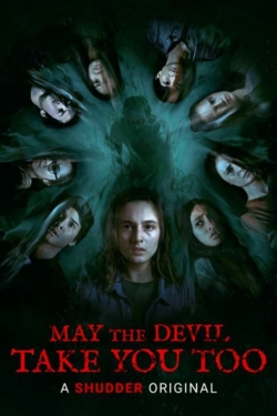 Watch May the Devil Take You Too (2020) Online FREE
