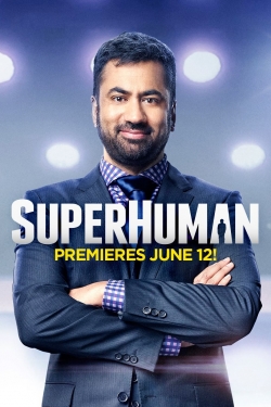 Watch Superhuman (2017) Online FREE