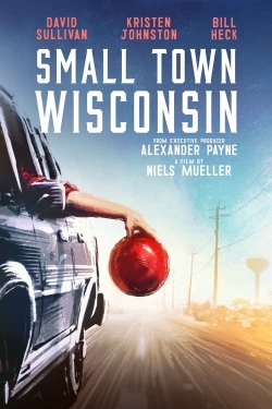 Watch Small Town Wisconsin (2020) Online FREE