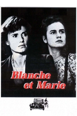 Watch Blanche and Marie (1985) Online FREE