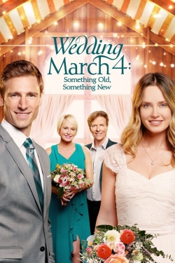 Watch Wedding March 4: Something Old, Something New (2018) Online FREE