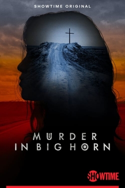 Watch Murder in Big Horn (2023) Online FREE