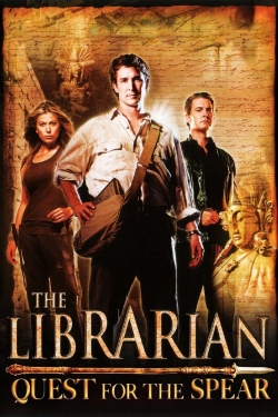 Watch The Librarian: Quest for the Spear (2004) Online FREE
