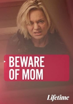 Watch Beware of Mom (2020) Online FREE