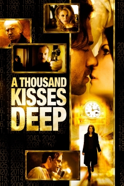 Watch A Thousand Kisses Deep (2012) Online FREE