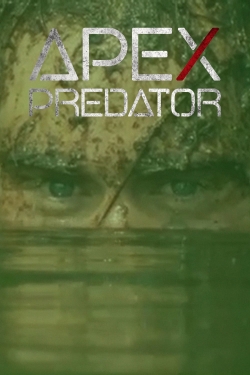 Watch Apex Predator (2015) Online FREE