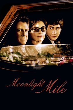Watch Moonlight Mile (2002) Online FREE