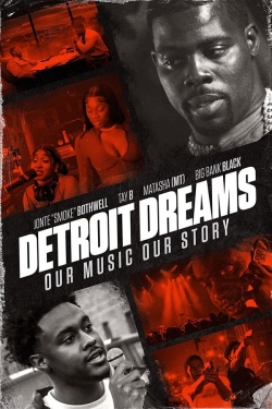 Watch Detroit Dreams (2022) Online FREE
