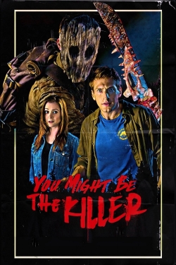 Watch You Might Be the Killer (2018) Online FREE