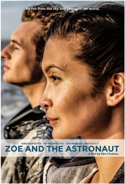 Watch Zoe and the Astronaut (2018) Online FREE