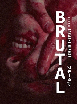 Watch Brutal (2017) Online FREE