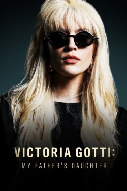 Watch Victoria Gotti: My Father's Daughter (2019) Online FREE