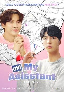 Watch Oh! My Assistant (2022) Online FREE