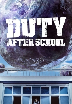 Watch Duty After School (2023) Online FREE