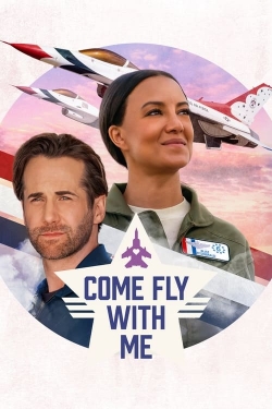 Watch Come Fly with Me (2023) Online FREE