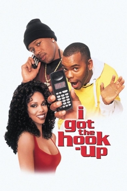 Watch I Got the Hook Up (1998) Online FREE