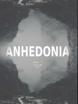 Watch Anhedonia (2019) Online FREE