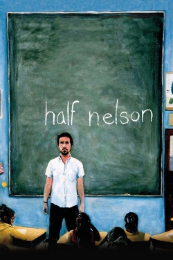 Watch Half Nelson (2006) Online FREE