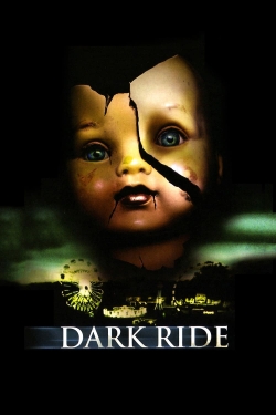 Watch Dark Ride (2006) Online FREE