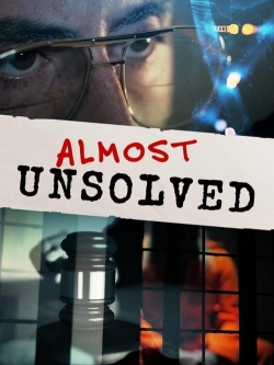 Watch Almost Unsolved (2023) Online FREE