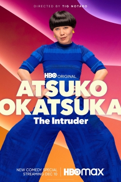 Watch Atsuko Okatsuka: The Intruder (2022) Online FREE