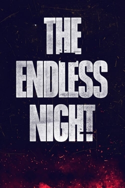 Watch The Endless Night (2023) Online FREE