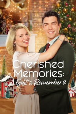 Watch Cherished Memories: A Gift to Remember 2 (2019) Online FREE