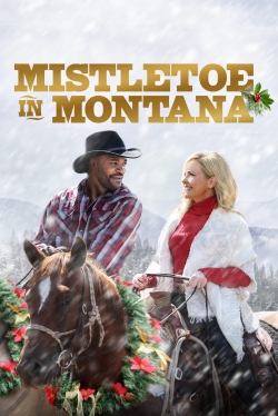 Watch Mistletoe in Montana (2021) Online FREE