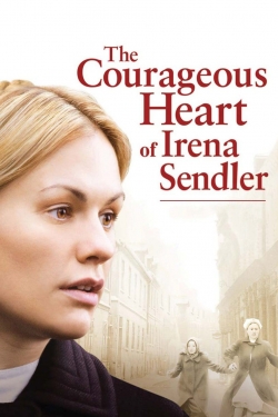Watch The Courageous Heart of Irena Sendler (2009) Online FREE