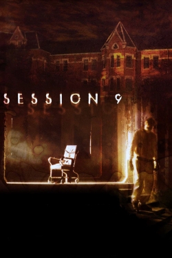Watch Session 9 (2001) Online FREE