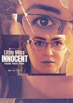 Watch Little Miss Innocent: Passion. Poison. Prison. (2024) Online FREE