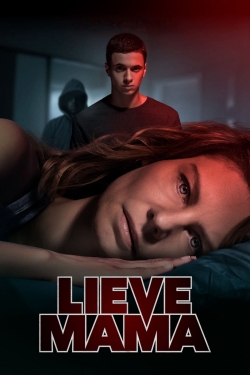 Watch Lieve Mama (2020) Online FREE